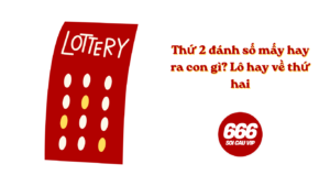 Thứ 2 đánh con gì hay ra số mấy? Lô đẹp hay về thứ hai hôm nay
